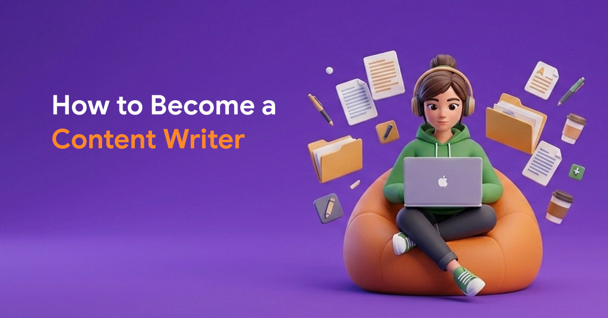 How to Become a Content Writer in 2026 (A Step-by-Step Guide) - WriteRush