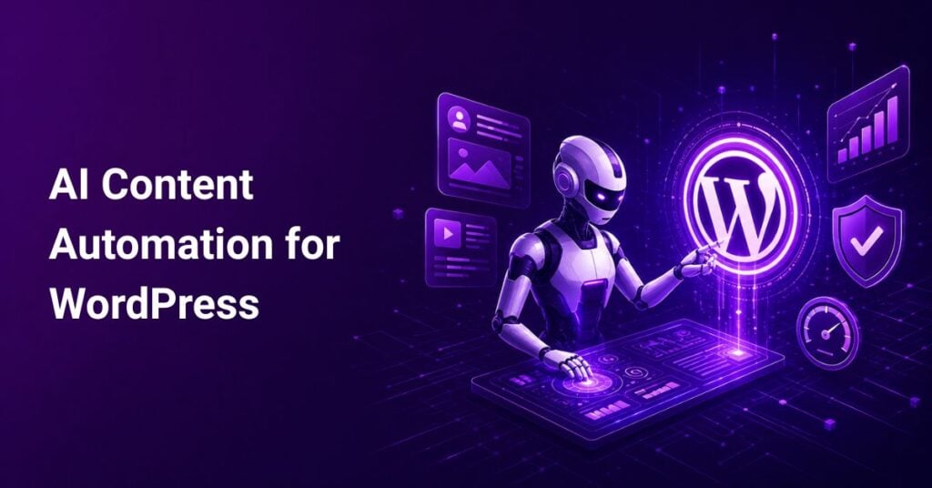 AI Content Automation for WordPress