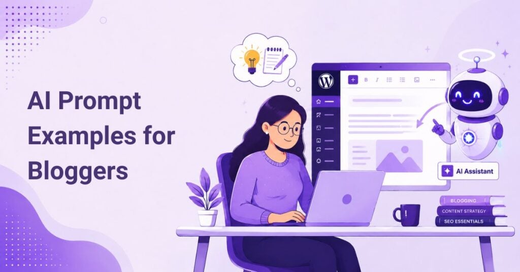 AI Prompt Examples for Bloggers