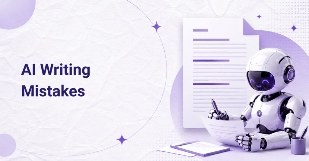 AI Writing Mistakes
