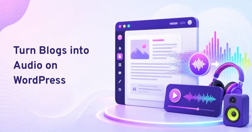 turn blogs into audio on wordpress